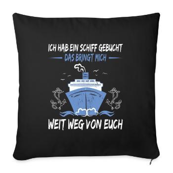 Lustiges Spruch Kreuzfahrt - Sofakissenbezug 45 x 45 cm - Schwarz - Vorne