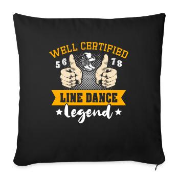 Line Dance Legend Line Dancing - Sofa pillowcase 17,3'' x 17,3'' (45 x 45 cm) - black - Front