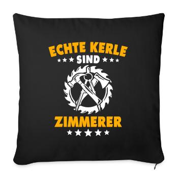 Zimmermann Zimmerer Zimmerei - Sofakissenbezug 45 x 45 cm - Schwarz - Vorne