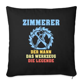 Zimmermann Zimmern Zimmerer - Sofakissenbezug 45 x 45 cm - Schwarz - Vorne