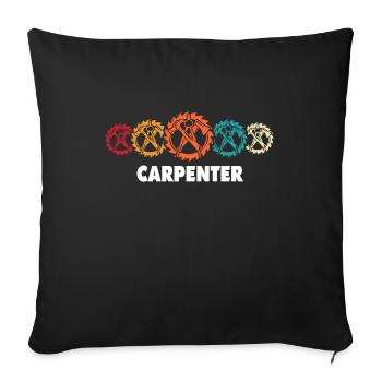 Carpenter, carpenter, carpenter, - Sofa pillowcase 17,3'' x 17,3'' (45 x 45 cm) - black - Front