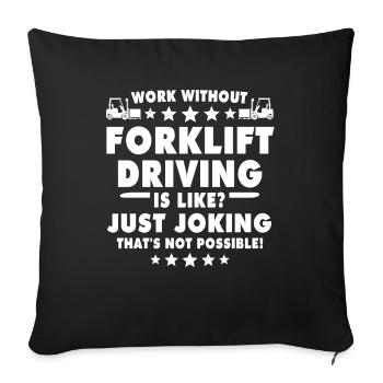Forklift driver Forklift - Sofa pillowcase 17,3'' x 17,3'' (45 x 45 cm) - black - Front
