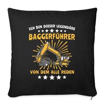 Baggerführer Baggerfahrer - Sofakissenbezug 45 x 45 cm - Schwarz - Vorne
