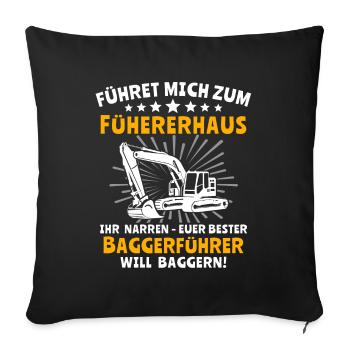 Baggerführer Bagger Baggerfahrer - Sofakissenbezug 45 x 45 cm - Schwarz - Vorne