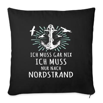 Nordstrand Sprüche Nordstrander Spruch - Sofakissenbezug 45 x 45 cm - Schwarz - Vorne