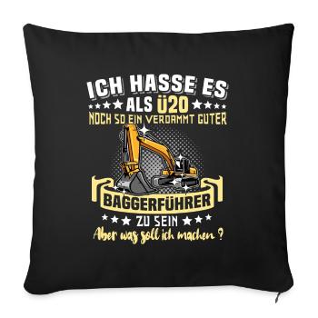 Baggerfahrer Ü20 Geburtstag 20 Jahre Baggerführer - Sofakissenbezug 45 x 45 cm - Schwarz - Vorne