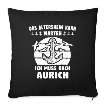 Aurich Sprüche Auricher Spruch - Sofakissenbezug 45 x 45 cm - Schwarz - Vorne
