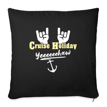Cruise Ship Cruise - Sofa pillowcase 17,3'' x 17,3'' (45 x 45 cm) - black - Front