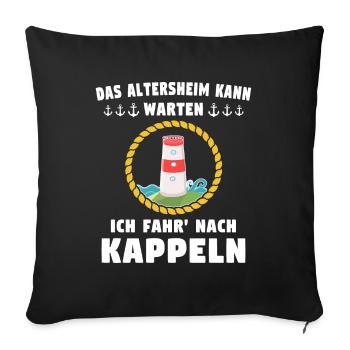 Kappeln Sprüche Kappelner Spruch - Sofakissenbezug 45 x 45 cm - Schwarz - Vorne