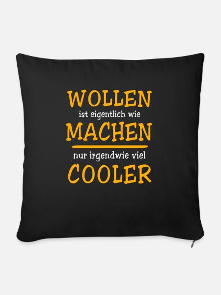 Machen Wollen - Sofakissenbezug 45 x 45 cm - Schwarz
