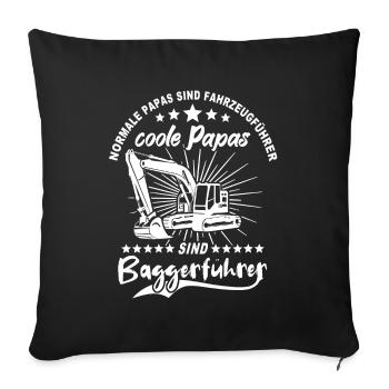 Baggerfuehrer Papa Baggerfahrer Vater - Sofakissenbezug 45 x 45 cm - Schwarz - Vorne