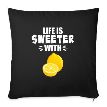 Life Is Sweeter With Lemon - Sofa pillowcase 17,3'' x 17,3'' (45 x 45 cm) - black - Front