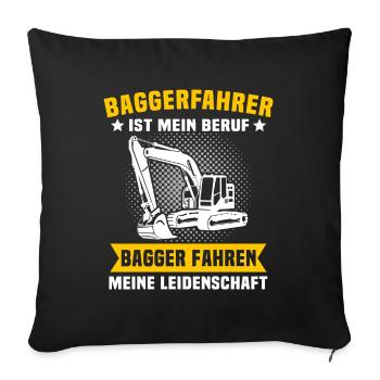 Baggerfuehrer Baggerfahrer - Sofakissenbezug 45 x 45 cm - Schwarz - Vorne