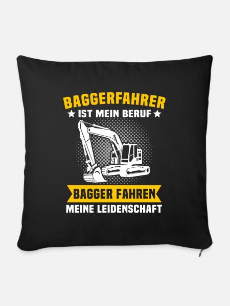 Baggerfuehrer Baggerfahrer - Sofakissenbezug 45 x 45 cm - Schwarz