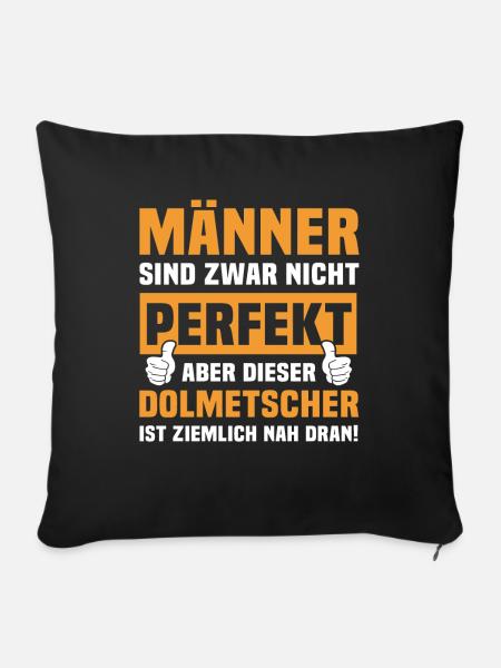 Lustige Dolmetscher Sprüche - Sofakissenbezug 45 x 45 cm - Schwarz