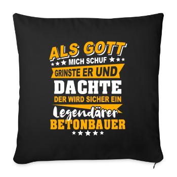 Betonbauer Sprüche - Sofakissenbezug 45 x 45 cm - Schwarz - Vorne