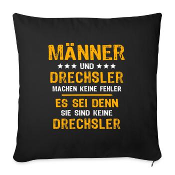 Drechsler Spruch - Sofakissenbezug 45 x 45 cm - Schwarz - Vorne