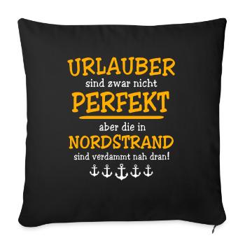Nordstrand Urlaub - Sofakissenbezug 45 x 45 cm - Schwarz - Vorne