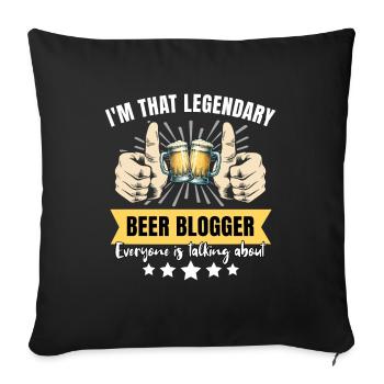 Legendary beer blogger - Sofa pillowcase 17,3'' x 17,3'' (45 x 45 cm) - black - Front