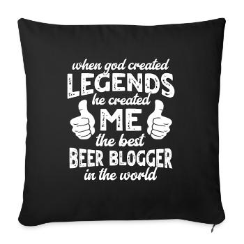 Best Beer Blogger Legend - Sofa pillowcase 17,3'' x 17,3'' (45 x 45 cm) - black - Front