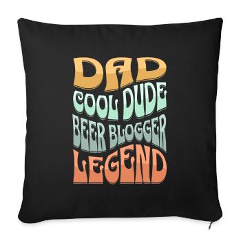 Dad Beer Blogger - Sofa pillowcase 17,3'' x 17,3'' (45 x 45 cm) - black - Front