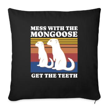 Mongoose Saying - Sofa pillowcase 17,3'' x 17,3'' (45 x 45 cm) - black - Front