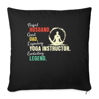 Yoga Teacher Dad - Sofa pillowcase 17,3'' x 17,3'' (45 x 45 cm) - black - Front