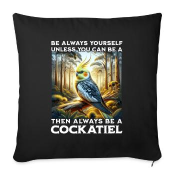 Cockatiel Saying - Sofa pillowcase 17,3'' x 17,3'' (45 x 45 cm) - black - Front