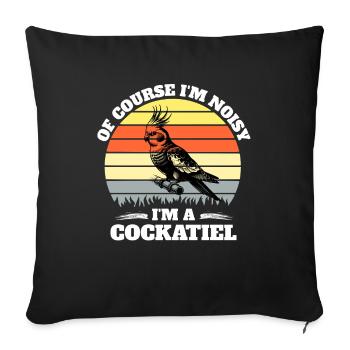 Funny cockatiel sayings - Sofa pillowcase 17,3'' x 17,3'' (45 x 45 cm) - black - Front