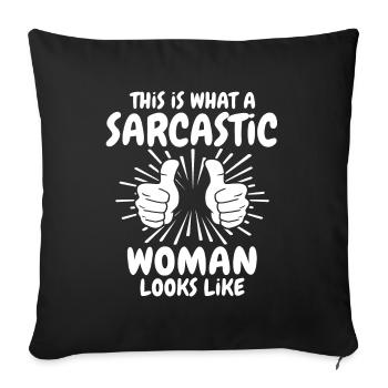Sarcastic woman - Sofa pillowcase 17,3'' x 17,3'' (45 x 45 cm) - black - Front