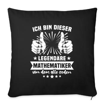 Mathematician Legend - Sofa pillowcase 17,3'' x 17,3'' (45 x 45 cm) - black - Front