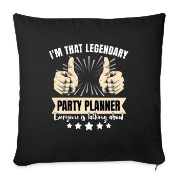 Organisateur de fêtes légendaire - Housse de coussin décorative 45 x 45 cm - noir - Devant