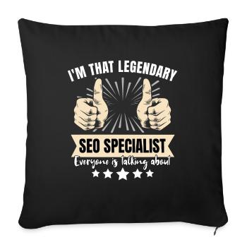 Legendary SEO Manager - Sofa pillowcase 17,3'' x 17,3'' (45 x 45 cm) - black - Front
