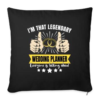 Wedding planner légendaire - Housse de coussin décorative 45 x 45 cm - noir - Devant