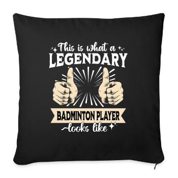 Legendärer Badmintonspieler - Sofakissenbezug 45 x 45 cm - Schwarz - Vorne