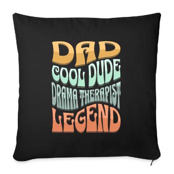 Papa Dramatherapeut - Sofakissenbezug 45 x 45 cm - Schwarz - Vorne