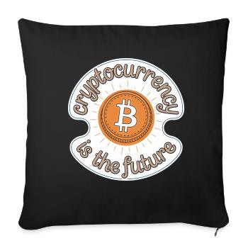 Cryptocurrency Is The Future 13 - Sofakissenbezug 45 x 45 cm - Schwarz - Vorne