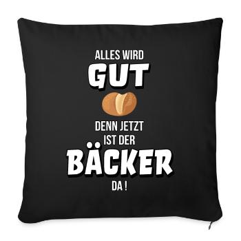 Bäcker Bäckerei Bäckermeister Geschenk Spruch - Sofakissenbezug 45 x 45 cm - Schwarz - Vorne