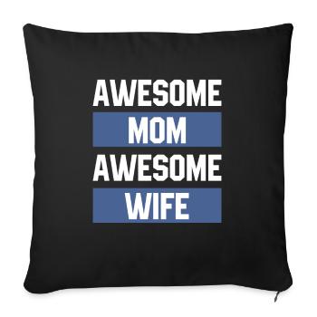 Awesome Mom Awesome Wife - Mothers’s Day Gift - Housse de coussin décorative 45 x 45 cm - noir - Devant
