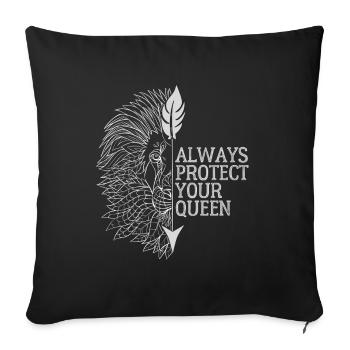 Always Protect Your Queen Lion Graphics - Sofa pillowcase 17,3'' x 17,3'' (45 x 45 cm) - black - Front