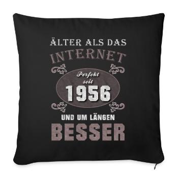 Internet Lustiger Spruch 1956 Geboren Geburtstag - Sofakissenbezug 45 x 45 cm - Schwarz - Vorne