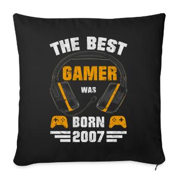 Gaming Birthday Gamer 2007 Born Gift - Sofa pillowcase 17,3'' x 17,3'' (45 x 45 cm) - black - Front