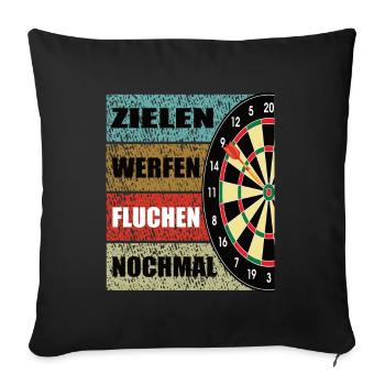 Zielen Werfen Fluchen Nochmal Dart Darts - Sofakissenbezug 45 x 45 cm - Schwarz - Vorne