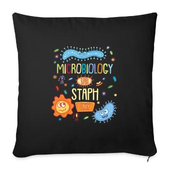MICROBIOLOGISTE: Laboratoire de microbiologie Staph seulement - Housse de coussin décorative 45 x 45 cm - noir - Devant