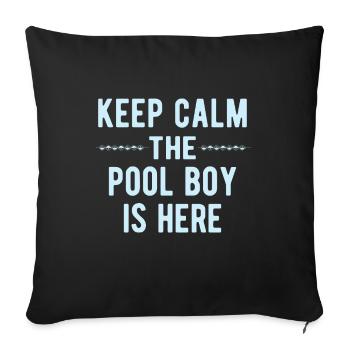 Pool Boy: Gardez votre calme - Housse de coussin décorative 45 x 45 cm - noir - Devant