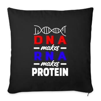Biology Student Teacher Gift DNA Makes RNA - Sofakissenbezug 45 x 45 cm - Schwarz - Vorne