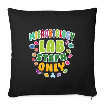 Microbiologiste Microbiology Lab Staph Gift Idea - Housse de coussin décorative 45 x 45 cm - noir - Devant