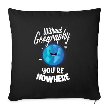 Geographie Geowissenschaft Geographielehrer - Sofakissenbezug 45 x 45 cm - Schwarz - Vorne