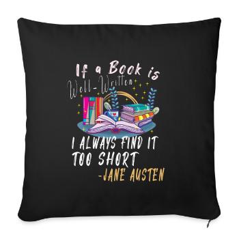 Lecteur de livre Lisant de la littérature Citations de Jane Austen - Housse de coussin décorative 45 x 45 cm - noir - Devant