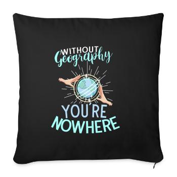 Geography Earth Science Geography Teacher - Sofakissenbezug 45 x 45 cm - Schwarz - Vorne